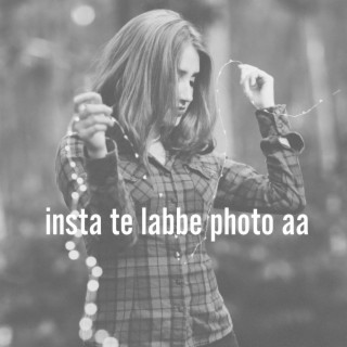 insta te labbe photo aa