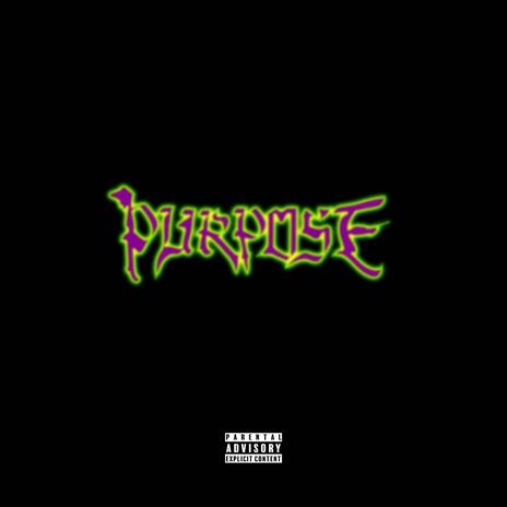 purpose (archives 2021) | Boomplay Music