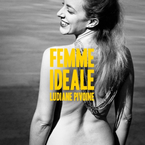 Femme idéale | Boomplay Music