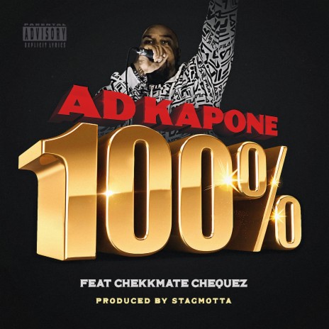 100% ft. Chekkmate Chequez | Boomplay Music