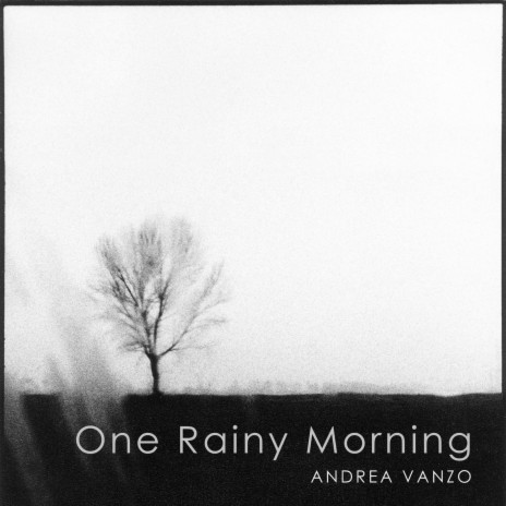 One Rainy Morning | Boomplay Music