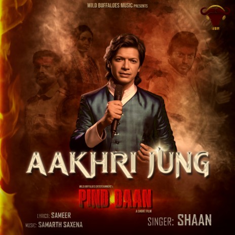 Aakhri Jung (from Pind Daan) ft. Samarth Saxena | Boomplay Music