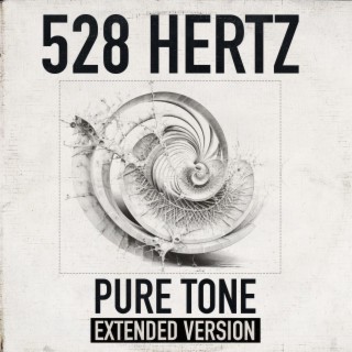 528 Hz Pure Tone (Extended Version)