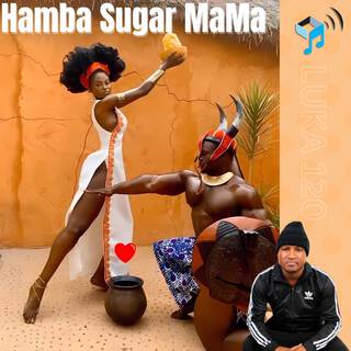 Hamba Sugar Mama