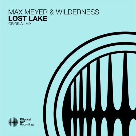 Lost Lake (Extended Mix) ft. Wilderness