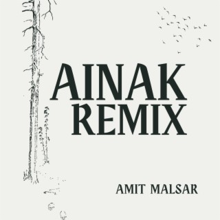 Ainak (Remix)