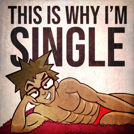 This Is Why I'm Single ft. Cartoon Wax & Shuba | Boomplay Music