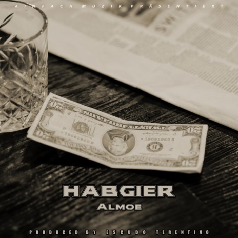 Habgier ft. Escudo Terentino | Boomplay Music