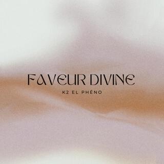 Faveur Divine