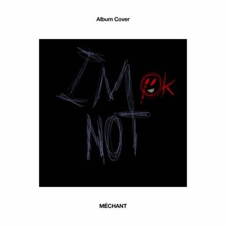 im not ok | Boomplay Music