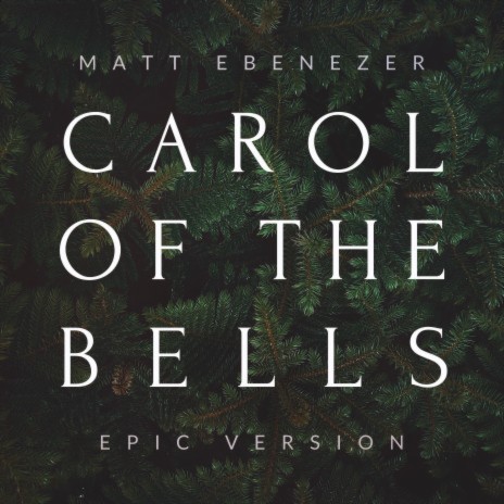 Carol of the Bells (Epic Version) | Boomplay Music
