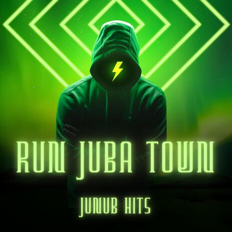 Run Juba Town ft. Jack Pro & Yogo Man | Boomplay Music