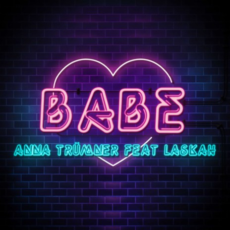 Babe ft. Laskah | Boomplay Music