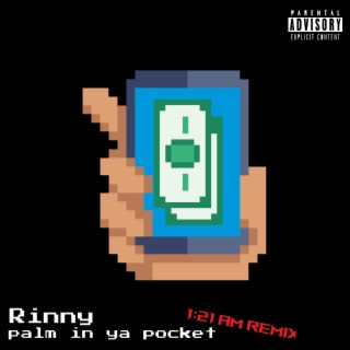 PALM In Ya Pocket (1:21AM Remix)