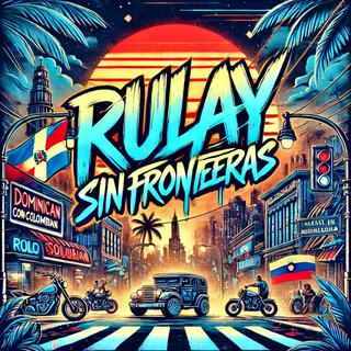 RULAY SIN FRONTERAS