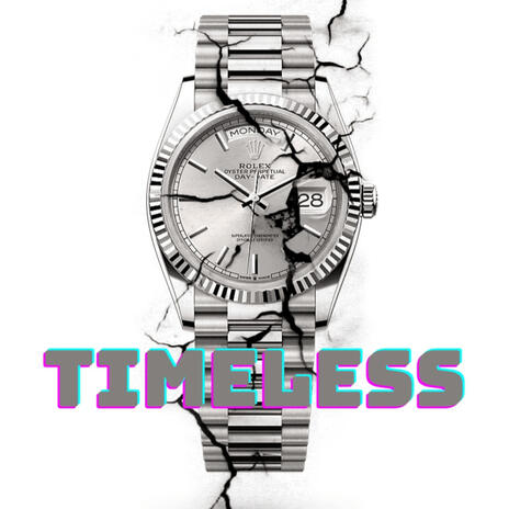 Timeless | Boomplay Music