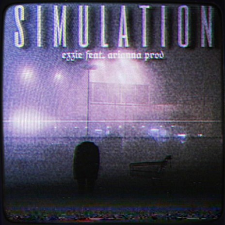 simulation ft. ARIANna prod | Boomplay Music