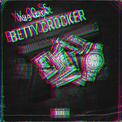 Betty Crocker (Slowed + Reverb) | Boomplay Music