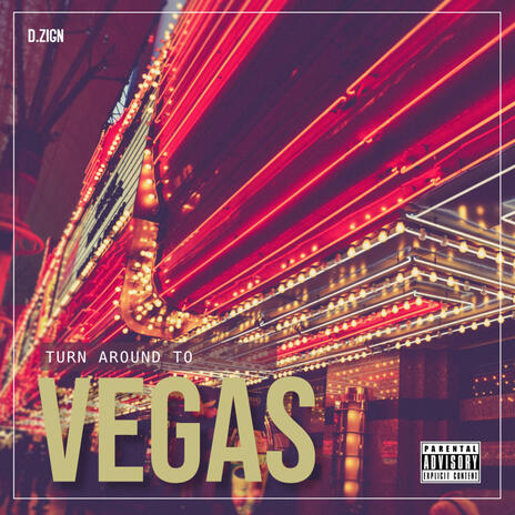 Turnaround to Vegas | Boomplay Music