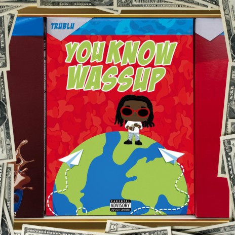 You Know Wassup | Boomplay Music