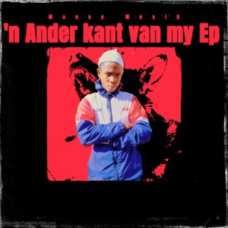 'N Ander Kant Van My