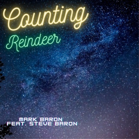 Counting Reindeer ft. Steve Baron | Boomplay Music