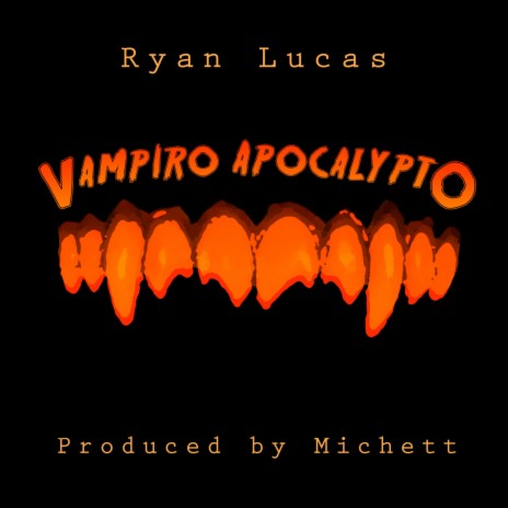 Vampiro Apocalypto | Boomplay Music