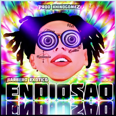 Endiosao ft. XhinoGomez | Boomplay Music