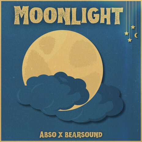 Moonlight ft. Bearsound | Boomplay Music