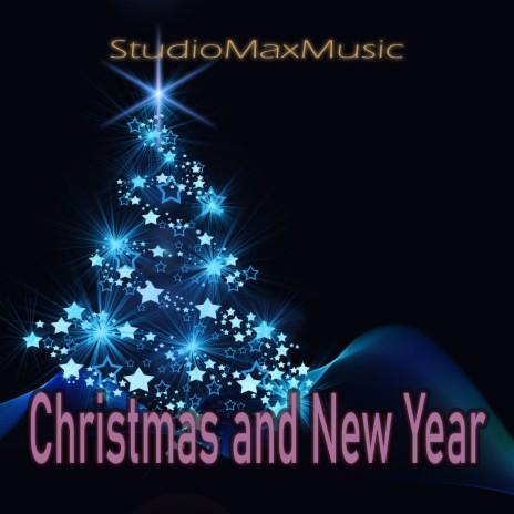 Christmas and New Year | Boomplay Music