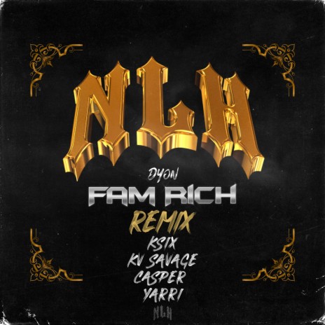 Fam Rich (Gmix) ft. Ksix, KV Savage, Casper 1hunna & Yarri | Boomplay Music