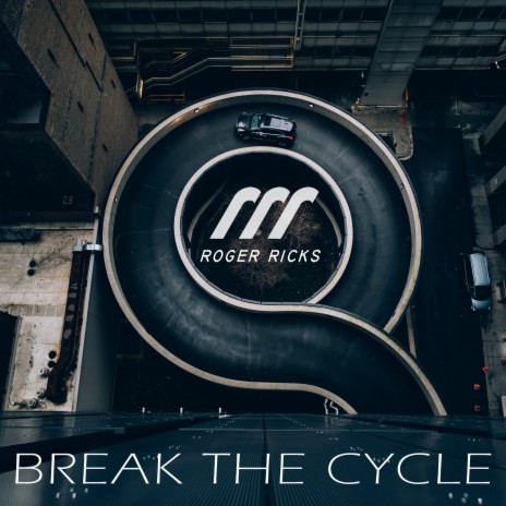 Break The Cycle | Boomplay Music