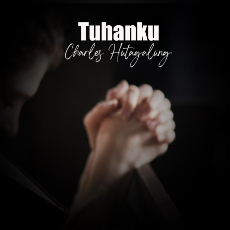 Tuhanku | Boomplay Music