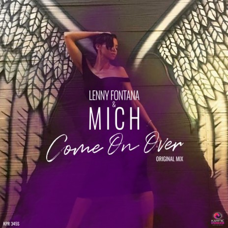 Come On Over ft. MICH | Boomplay Music