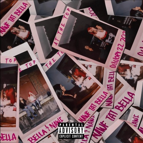 At The Top ft. BELLA | Boomplay Music