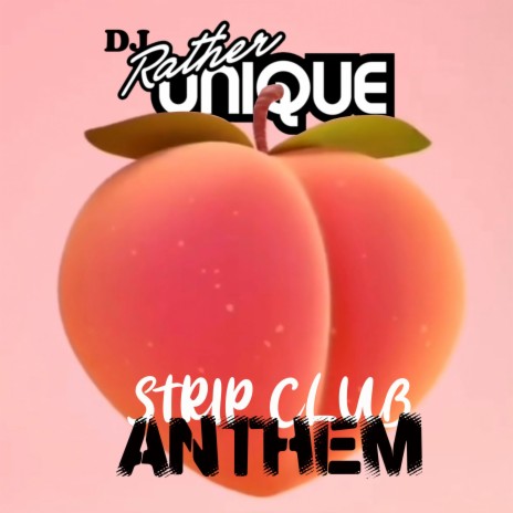 STRIP CLUB ANTHEM (Radio Edit) | Boomplay Music