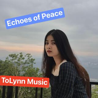 Echoes of Peace