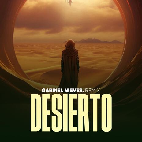 Desierto (Remix Version) | Boomplay Music