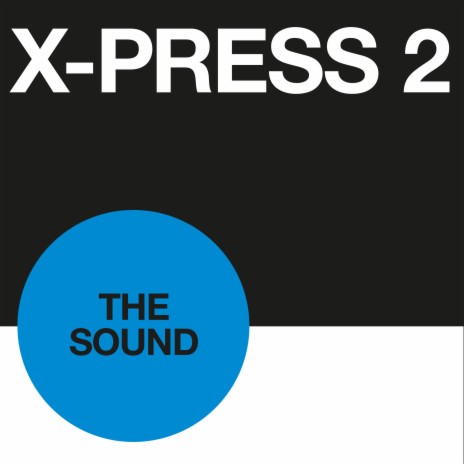 The Sound (Nush Pizza X-Press Remix) | Boomplay Music