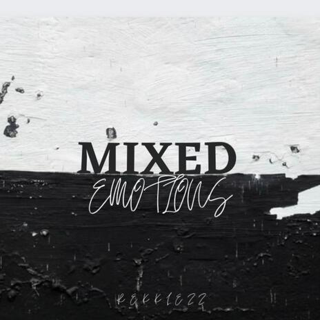 Mixed Emotions | Boomplay Music