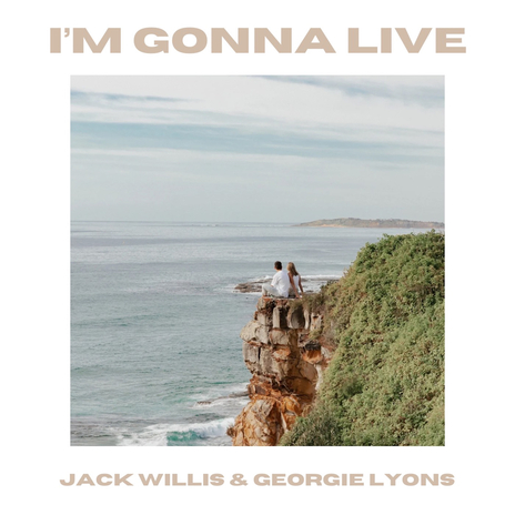 I'm Gonna Live ft. Georgie Lyons | Boomplay Music