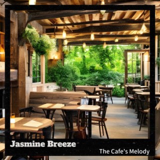 The Cafe's Melody