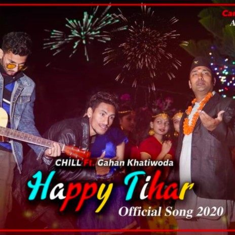 Happy Tihar ft. Gahan Khatiwada | Boomplay Music