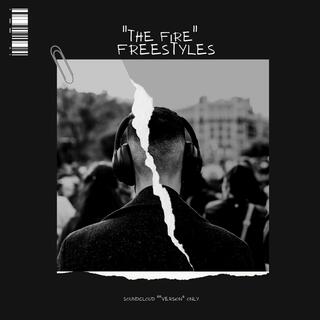 The Fire (Freestyles)