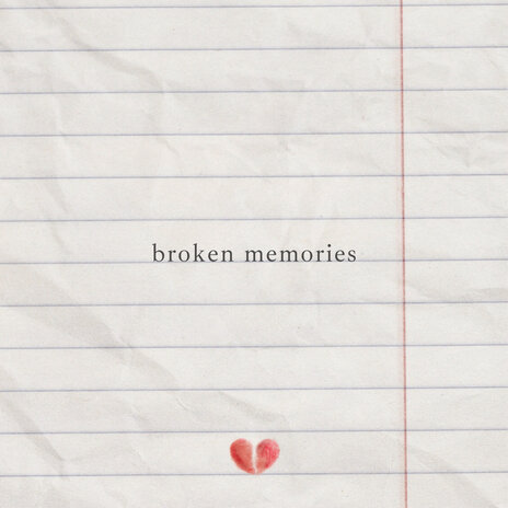 Broken Love (Memories)