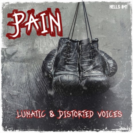 Pain (Original Mix) ft. Distorted Voices