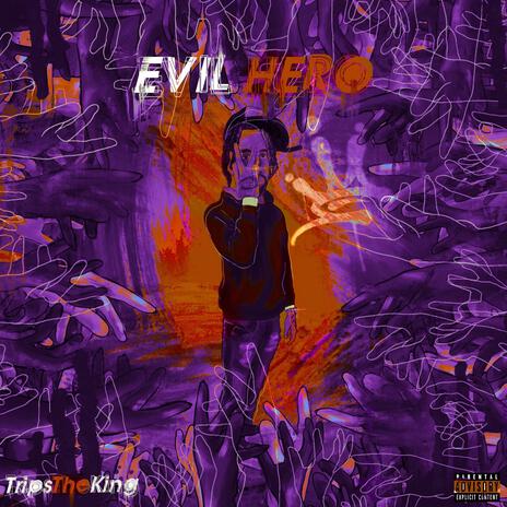 Evil Hero | Boomplay Music