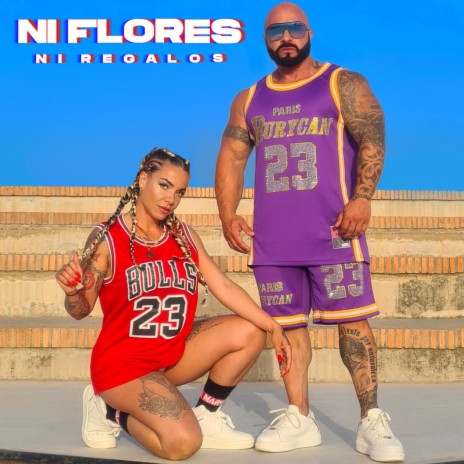 Ni flores Ni regalos ft. Nuria Palma | Boomplay Music