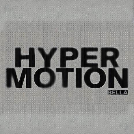 Hyper Motion ft. Refix | Boomplay Music