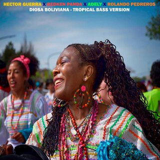 Diosa Boliviana (Tropical Bass Version)